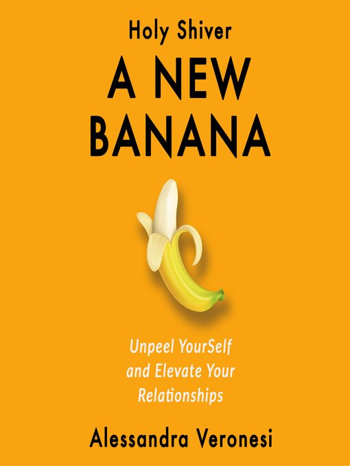 Title details for A New Banana by Alessandra Veronesi - Available